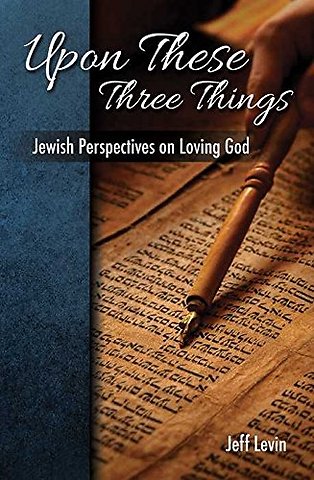 Upon These Three Things