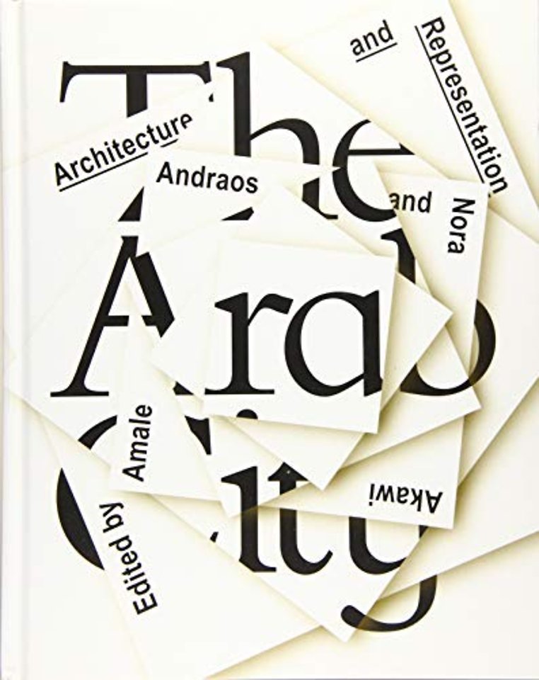 The Arab City – Architecture and Representation