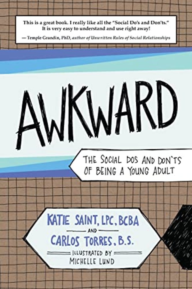 AWKWARD – The Social Dos and Don`ts of Being a Young Adult