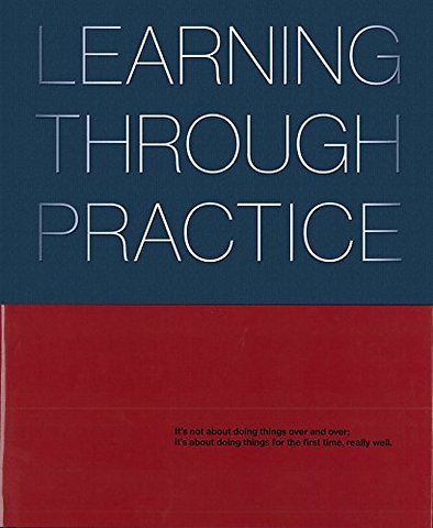 Learning Through Practice