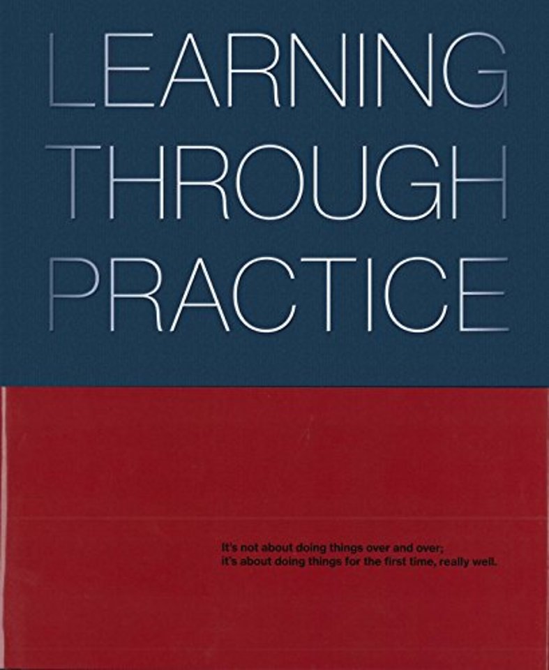 Learning Through Practice