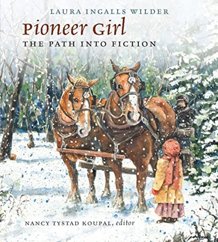 Pioneer Girl – The Path Into Fiction