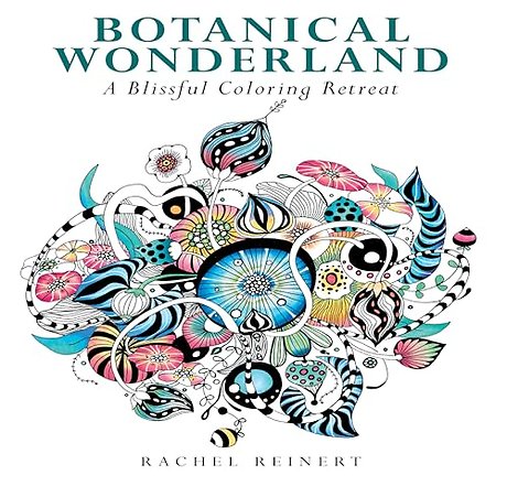 Botanical Wonderland – A Blissful Coloring Retreat