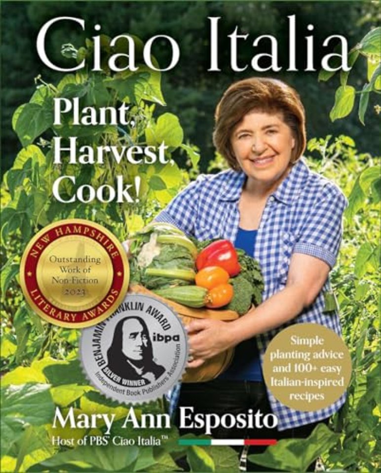 Ciao Italia: Plant, Harvest, Cook!