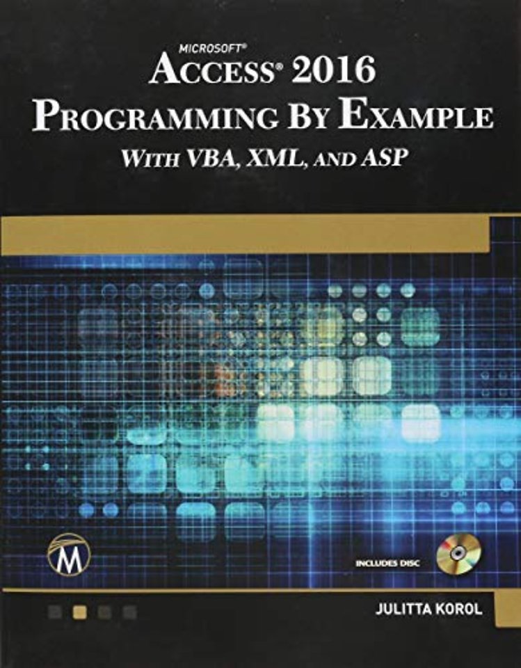 Microsoft Access 2016 Programming by Example