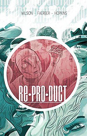 RE*PRO*DUCT Volume 1