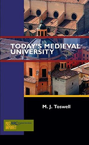 Today`s Medieval University