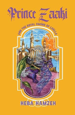 Prince Zaaki and the Royal Sword of Luella