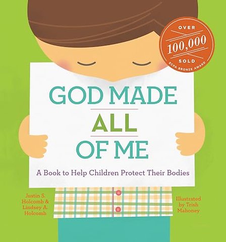 God Made All of Me – A Book to Help Children Protect Their Bodies