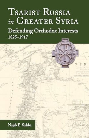 Tsarist Russia in Greater Syria
