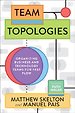 Team Topologies Team Topologies