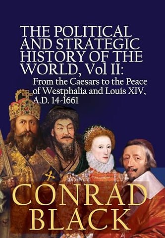 The Political and Strategic History of the World, Vol II