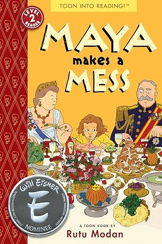 Maya Makes a Mess