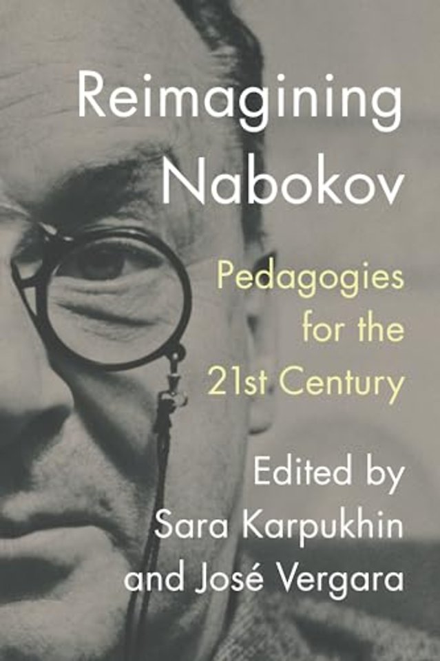 Reimagining Nabokov – Pedagogies for the 21st Century