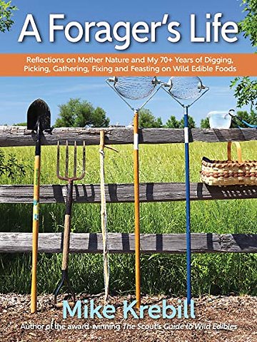 A Forager's Life