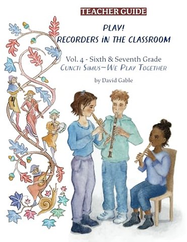 Play! Recorders in the Classroom