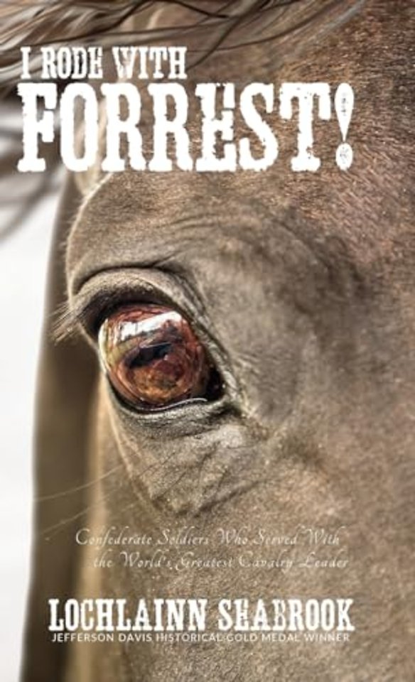 I Rode With Forrest!