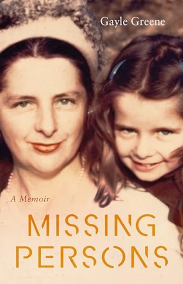 Missing Persons – A Memoir