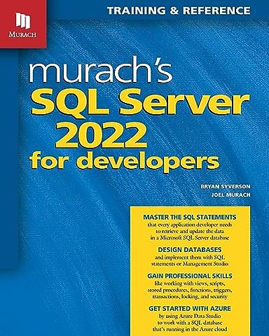 Murach's SQL Server 2022 for Developers