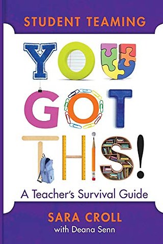 Student Teaming: You Got This!
