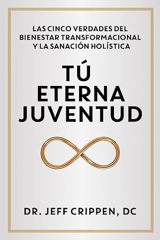 TIMELESS YOUTH / TU ETERNA JUVENTUD