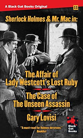The Affair of Lady Westcott's Lost Ruby / The Case of the Unseen Assassin