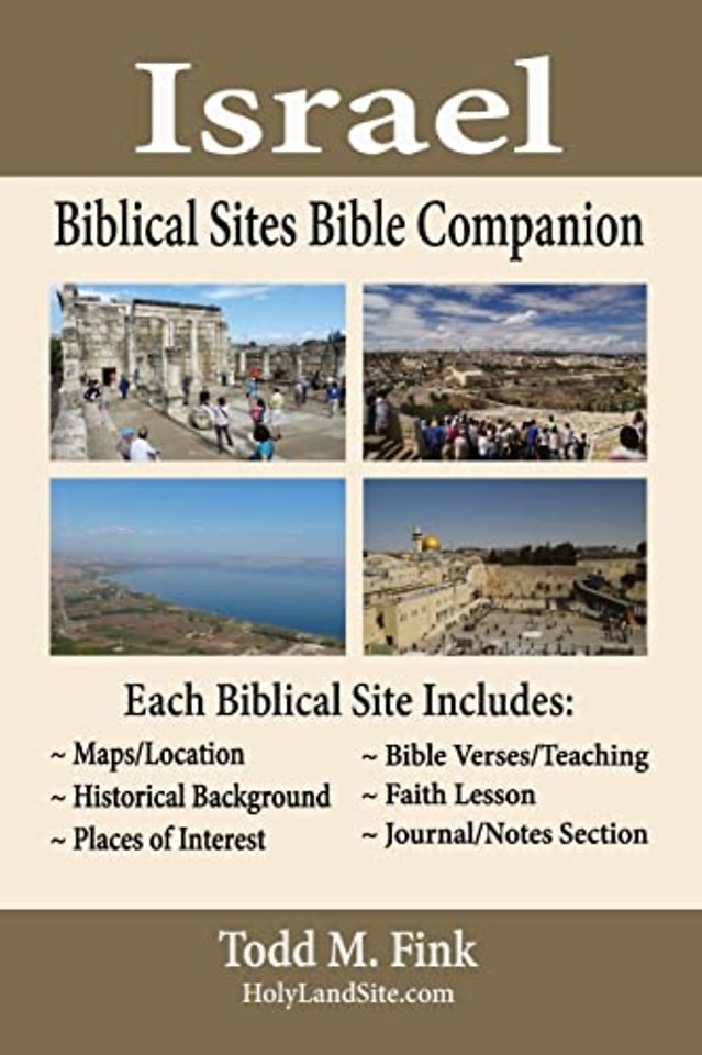 Israel Biblical Sites Bible Companion