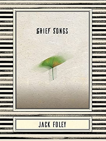 Grief Songs