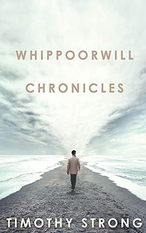Whippoorwill Chronicles