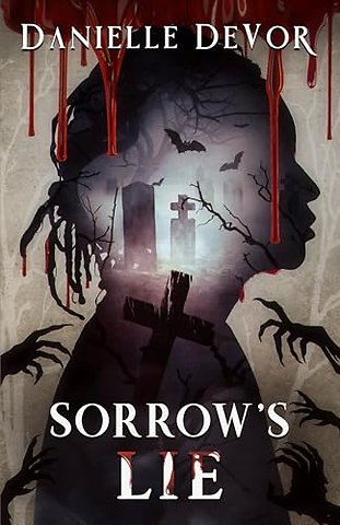 Sorrow's Lie