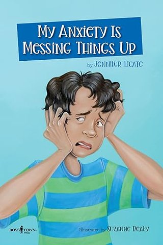 My Anxiety is Messing Things Up