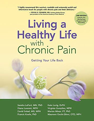 Living a Healthy Life with Chronic Pain