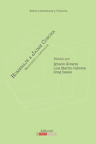 Homenaje a Jaime Concha – Releyendo a Contraluz