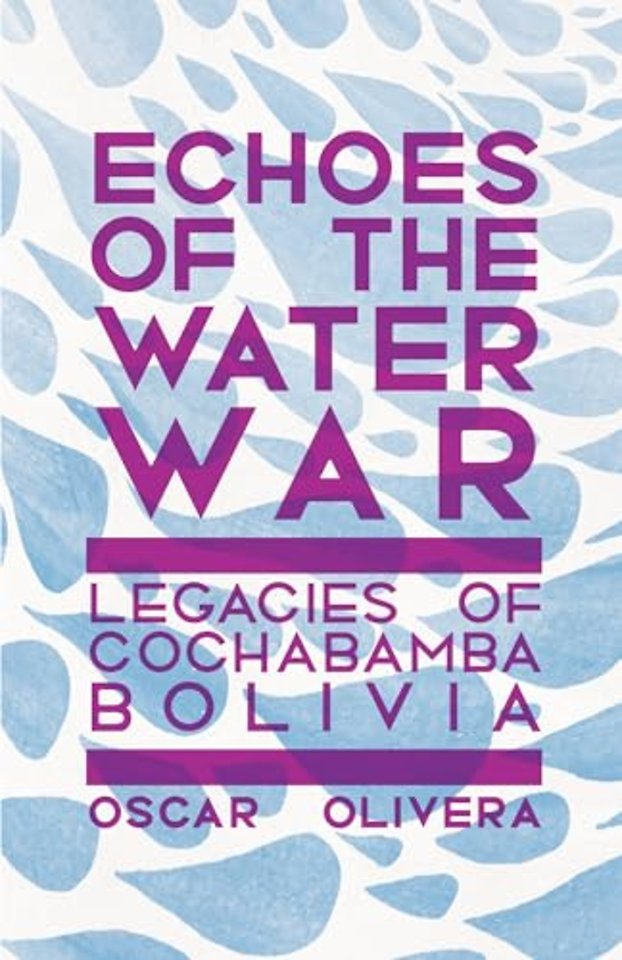 Echoes of Cochabamba