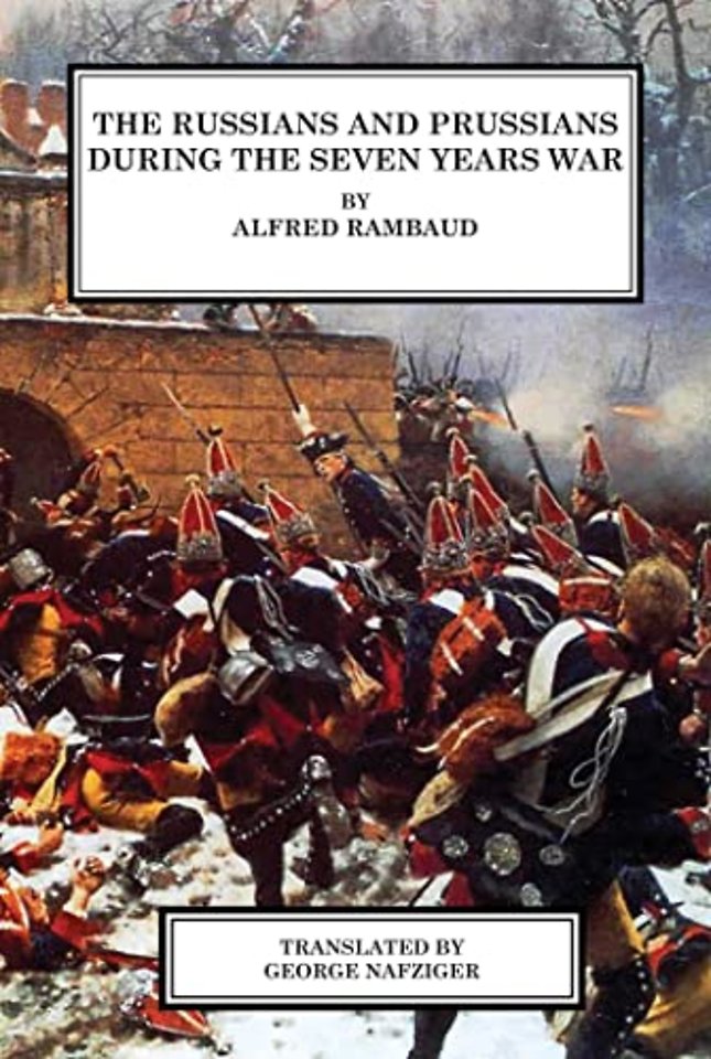 Russians and Prussians in the Seven Years War