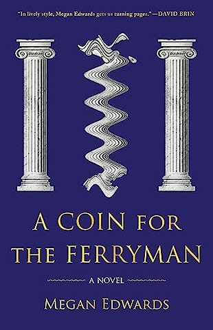 A Coin for the Ferryman
