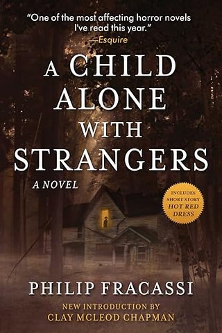 A Child Alone with Strangers