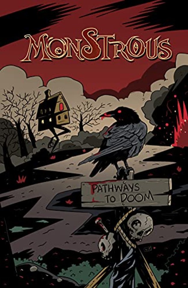 Monstrous: Pathways to Doom