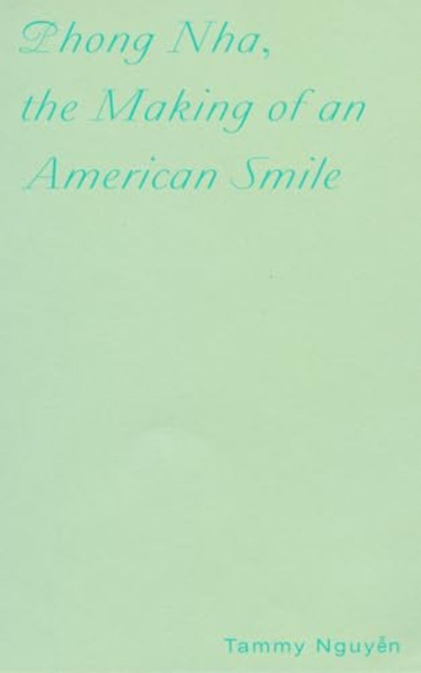 Phong Nha, the Making of an American Smile