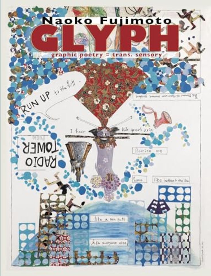 Glyph – Graphic Poetry = Trans. Sensory