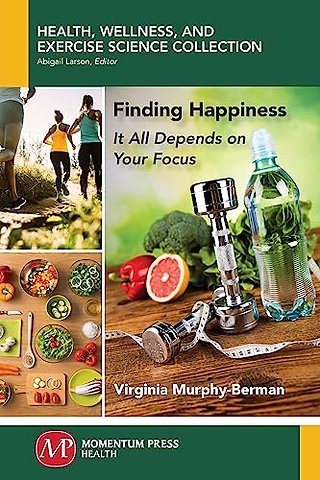 Finding Happiness – It All Depends on Your Focus