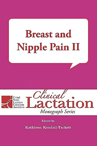 Breast and Nipple Pain Volume 2