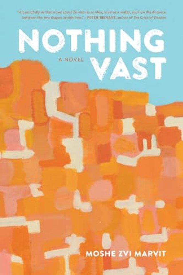 Nothing Vast – A Novel