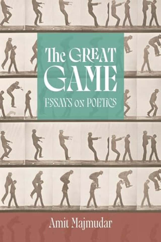 The Great Game – Essays on Poetics