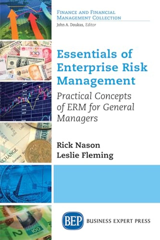 Essentials of Enterprise Risk Management – Practical Concepts of ERM for General Managers