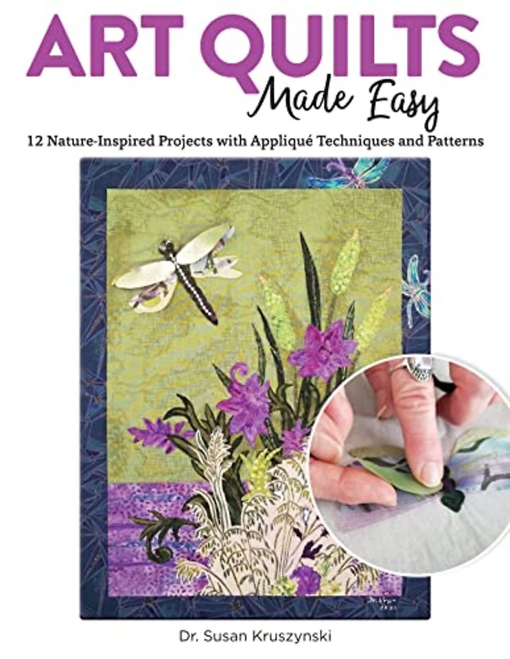 Art Quilts Made Easy
