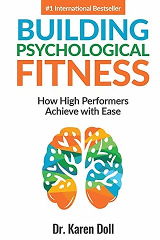Building Psychological Fitness