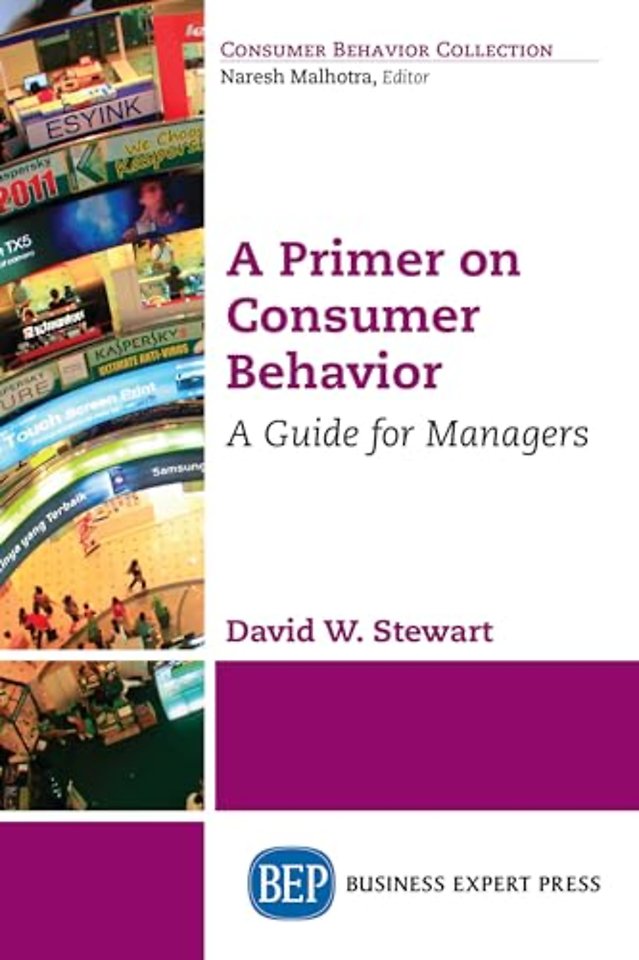 A Primer on Consumer Behavior – A Guide for Managers