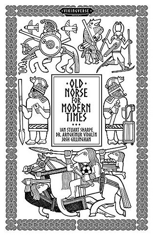 Old Norse For Modern Times