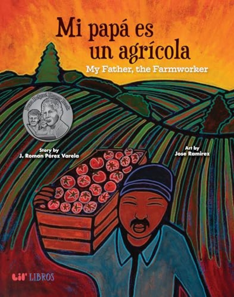 Mi Papa es un Agricola / My Father, the Farm Worker